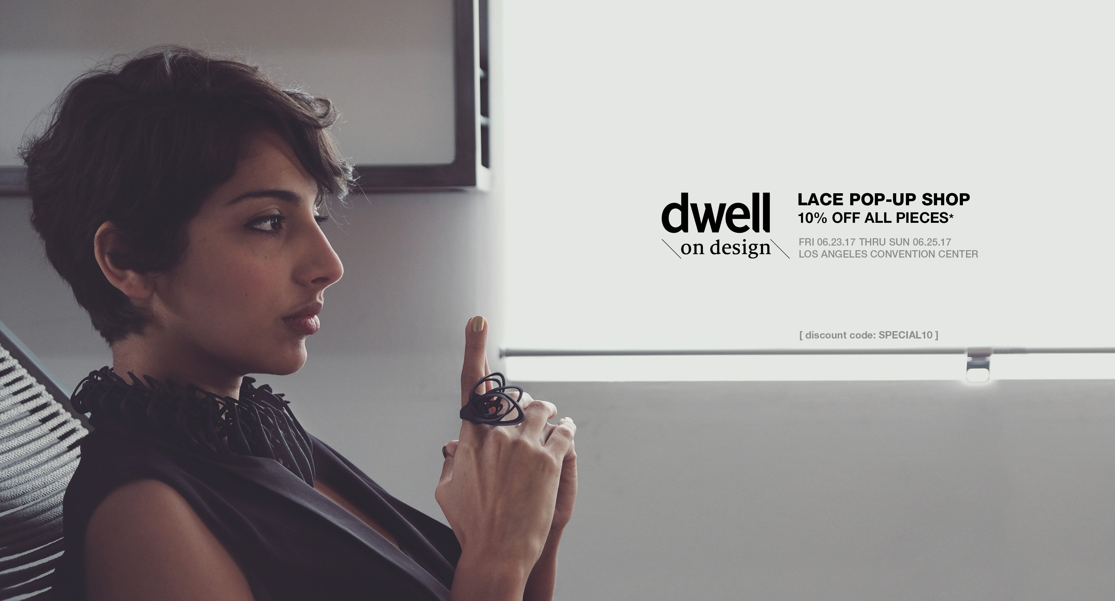 LACE Pop-Up Shop at Dwell on Design LA - LACE by JennyWu